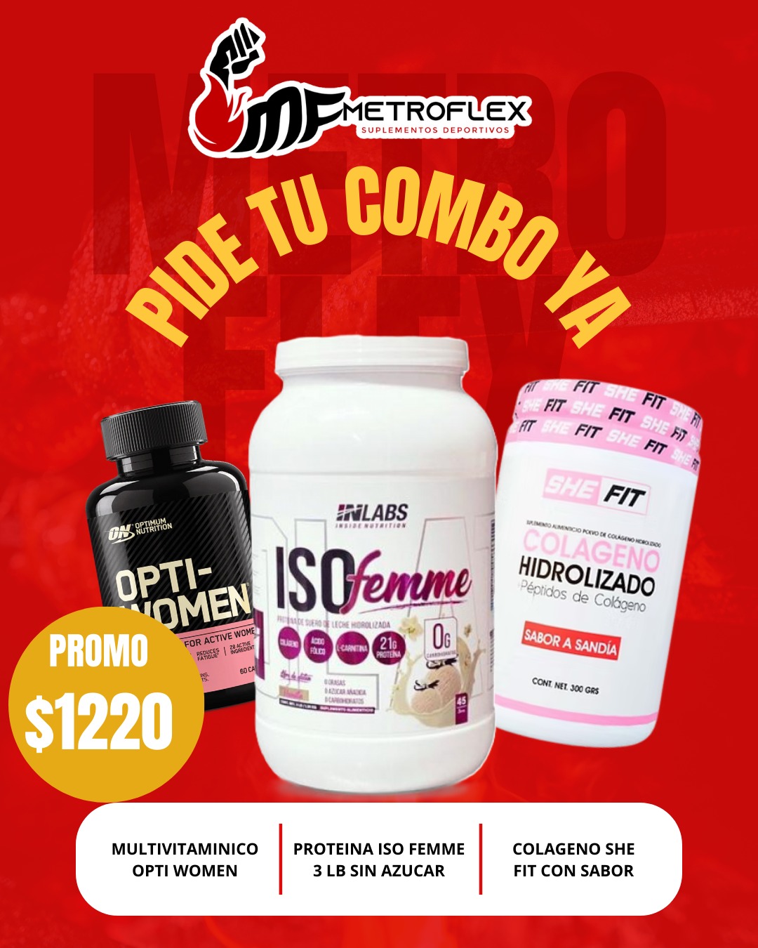 COMBO (OPTI WOMEN 60 CAPS ON+ISO FEMME 3 LBS INLABS+ COLAGENO HIDROLIZADO 30 SERV SHE FIT)