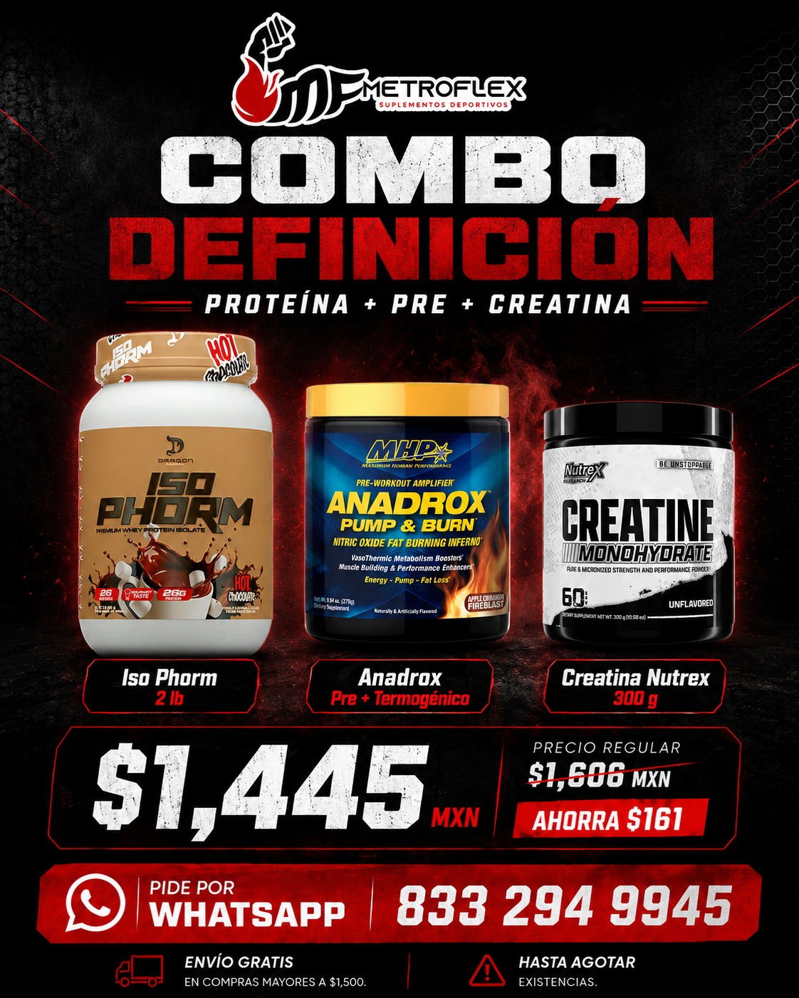 COMBO ISOPHORM 2 LBS DRAGON PHARMA+ANADROX 30 SERV MHP+CREATINA NUTREX 300 GRS